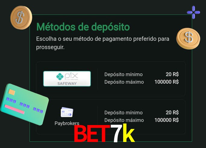 O cassino bet7k oferece uma grande variedade de métodos de pagamento